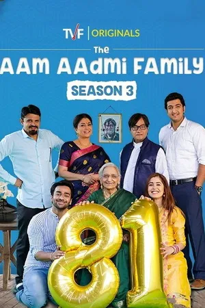 The Aam Aadmi Family 2019 Season 3 Hindi Audio WEB-DL | Hindi Dubbed Movie [ALL EPISODES]